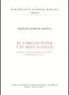 EL LIBRO DE ESTER Y EL IRÁN ANTIGUO: ESTUDIO FILOLÓGICO-DERÁSICO DE VOCABLOS ARAMEOELAMITAS PERSAS EL LIBRO DE ESTER Y EL IRÁN ANTIGUO: ESTUDIO FILOLÓGICO-DERÁSICO DE VOCABLOS ARAMEOELAMITAS PERSAS