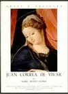 JUAN CORREA DE VIVAR JUAN CORREA DE VIVAR