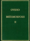 METAMORFOSIS. VOL. II. LIBROS VI-X