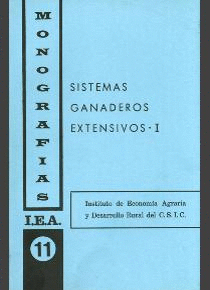 SISTEMAS GANADEROS EXTENSIVOS (VOL.1)