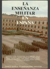 LA ENSEÑANZA MILITAR EN ESPAÑA: UN ANÁLISIS SOCIOLÓGICO