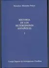HISTORIA DE LOS HETERODOXOS ESPAÑOLES (3 VOLS.)