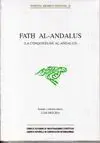 LA CONQUISTA DE AL-ANDALUS: FATH AL ANDALUS