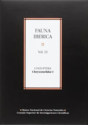 FAUNA IBÉRICA. VOL.13: COLEOPTERA: CHRYSOMELIDAE I