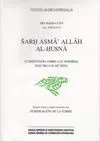 COMENTARIO SOBRE LOS NOMBRES MAS BELLOS DE DIOS (SHARH ASMA' ALLAH AL-HUSNA)