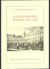 LA CRITICA DRAMATICA EN ESPAÑA (1789-1833)
