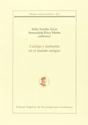 CASTIGO Y RECLUSIÓN EN EL MUNDO ANTIGUO
