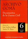 ARCHIVO GOMÁ: DOCUMENTOS DE LA GUERRA CIVIL. VOL 6 (JUNIO-JULIO 1937)