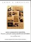ARTE NORMATIVO ESPAÑOL:<BR>