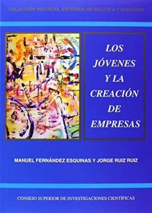 LOS JÓVENES Y LA CREACIÓN DE EMPRESAS: ACTITUDES Y COMPORTAMIENTOS EMPRENDEDORES EN LA JUVENTUD ANDA
