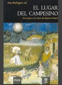 EL LUGAR DEL CAMPESINO: EN TORNO A LA OBRA DE REYNA PASTOR