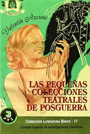LAS PEQUEÑAS COLECCIONES TEATRALES DE POSGUERRA