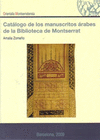 CATÁLOGO DE LOS MANUSCRITOS ÁRABES DE LA BIBLIOTECA DE MONTSERRAT