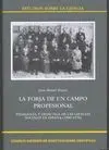 LA FORJA DE UN CAMPO PROFESIONAL: PEDAGOGÍA Y DIDÁCTICA DE LAS CIENCIAS SOCIALES EN ESPAÑA (1900-197