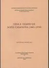 VIDA E TEMPO DE SOFÍA CASANOVA (1861-1958)