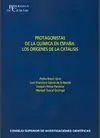 PROTAGONISTAS DE LA QUIMICA EN ESPAÑA: LOS ORIGENES DE LA CATALISIS