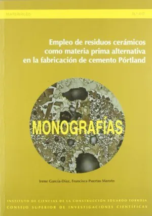 EMPLEO DE RESIDUOS CERAMICOS COMO MATERIA PRIMA ALTERNATIVA EN LA FABRICACION DE CEMENTO PORTLAND