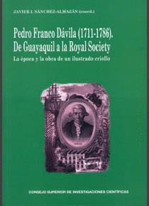 PEDRO FRANCO DÁVILA (1711-1786): <BR>
