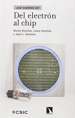 DEL ELECTRÓN AL CHIP
