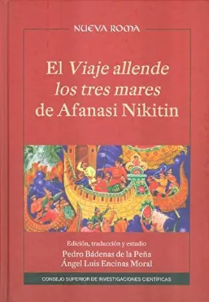 EL VIAJE ALLENDE LOS TRES MARES DE AFANASI NIKITIN