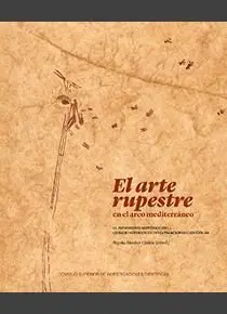 EL ARTE RUPESTRE EN EL ARCO MEDITERRÁNEO: EL PATRIMONIO HISTÓRICO DEL CONSEJO SUPERIOR DE INVESTIGAC