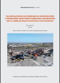 VALORIZACIÓN DE LOS RESIDUOS DE CONSTRUCCIÓN Y DEMOLICIÓN (RCD) COMO PUZOLANAS ALTERNATIVAS EN LA FA