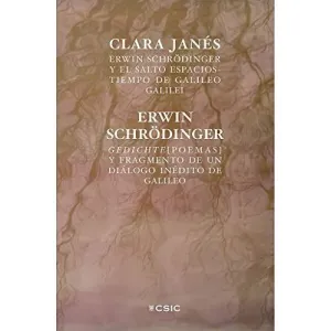 ERWIN SCHRÖDINGER Y EL SALTO ESPACIOS-TIEMPO DE GALILEO GALILEI / GEDICHTE (POEMAS) / FRAGMENTO DE U ERWIN SCHRÖDINGER Y EL SALTO ESPACIOS-TIEMPO DE GALILEO GALILEI / GEDICHTE (POEMAS) / FRAGMENTO DE U