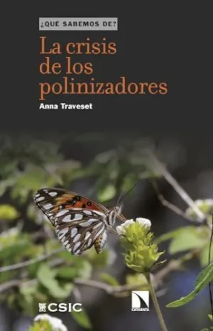 LA CRISIS DE LOS POLINIZADORES