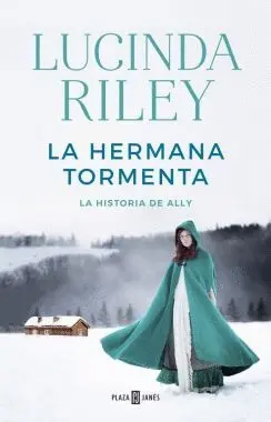 LA HERMANA TORMENTA: LA HISTORIA DE ALLY LA HERMANA TORMENTA: LA HISTORIA DE ALLY