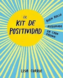 El Kit de Positividad: Buen Rollo Asegurado en Cada Página