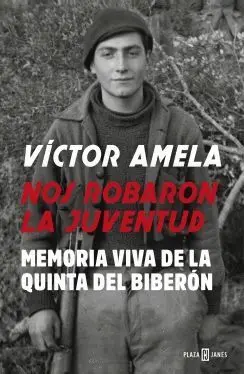 NOS ROBARON LA JUVENTUD: MEMORIA VIVA DE LA QUINTA DEL BIBERÓN