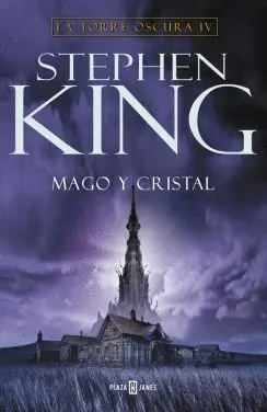 MAGO Y CRISTAL (LA TORRE OSCURA IV) MAGO Y CRISTAL (LA TORRE OSCURA IV)