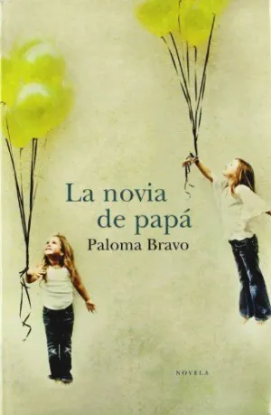 LA NOVIA DE PAPÁ