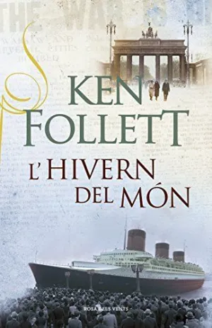 L´HIVERN DEL MÓN (THE CENTURY 2)