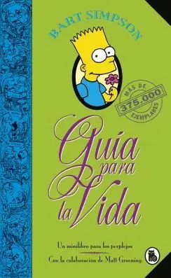 BART SIMPSON: GUIA PARA LA VIDA