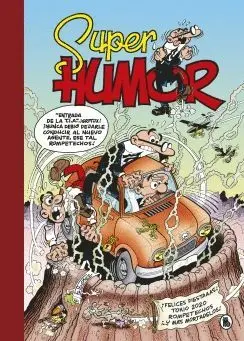 SUPER HUMOR (¡FELICES FIESTAAAS! - TOKIO 2020 - ROMPETECHOS... ¡Y MÁS MORTADELOS!)