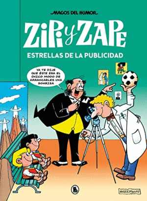 ZIPI Y ZAPE ESTRELLAS DE LA PUBLICIDAD
