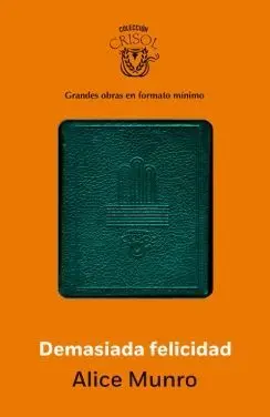 DEMASIADA FELICIDAD