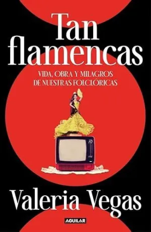 Tan Flamencas