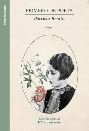Primero de Poeta (Edición Especial 10º Aniversario)
