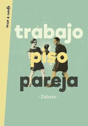 TRABAJO, PISO, PAREJA