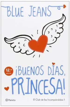 BUENOS DIAS, PRINCESA