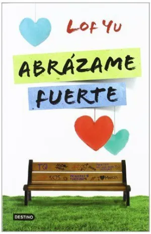 ABRÁZAME FUERTE
