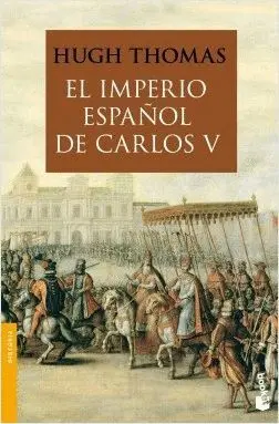 EL IMPERIO ESPAÑOL DE CARLOS V (1522-1558)