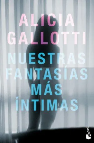 NUESTRAS FANTASIAS MAS INTIMAS NUESTRAS FANTASIAS MAS INTIMAS