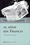 25 AÑOS SIN FRANCO: LA REFUNDACIÓN DE ESPAÑA.