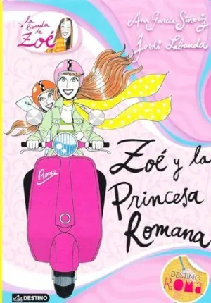 Zoé y la Princesa Romana