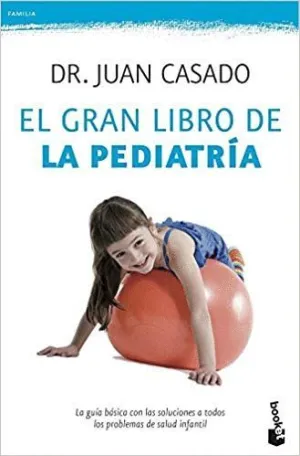 EL GRAN LIBRO DE LA PEDIATRIA