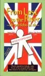 FROM LOST TO THE RIVER - DE PERDIDOS AL RÍO - FROM LOST TO THE RIVER - DE PERDIDOS AL RÍO -