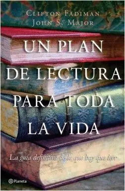 UN PLAN DE LECTURA PARA TODA LA VIDA